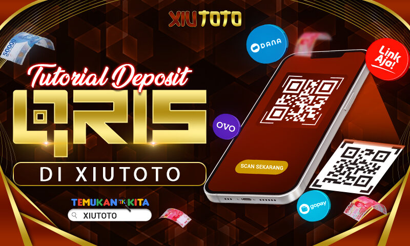 Tutorial Deposit Qris di XIUTOTO