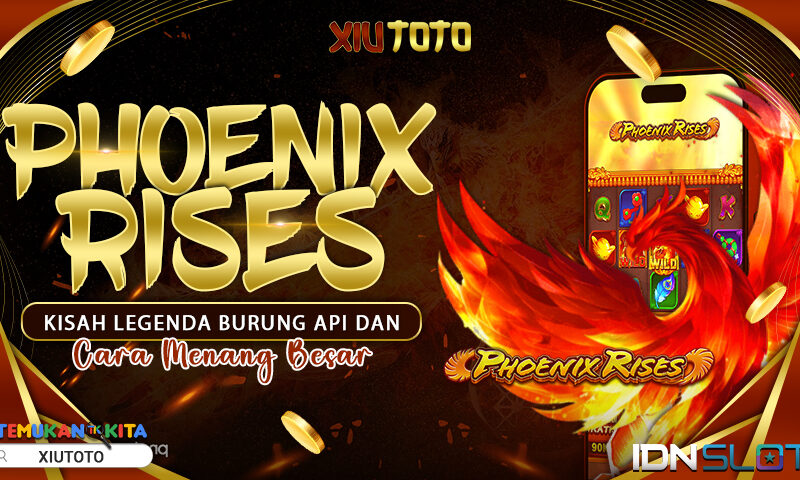 Phoenix Rises: Kisah Legenda Burung Api dan Cara Menang Besar